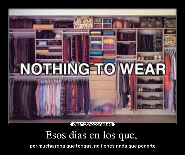 Esos días en los que,  - 