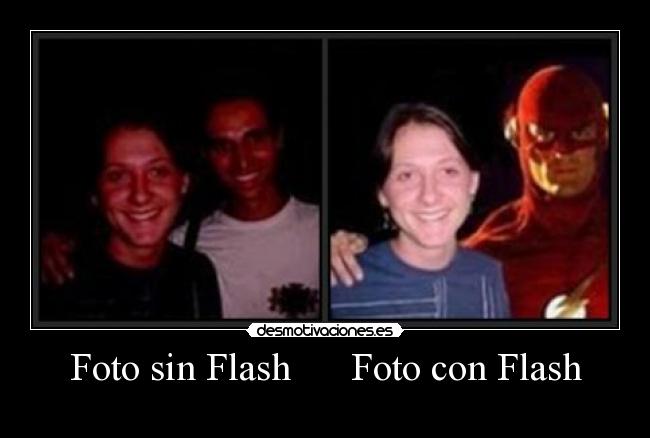 Foto sin Flash Foto con Flash -