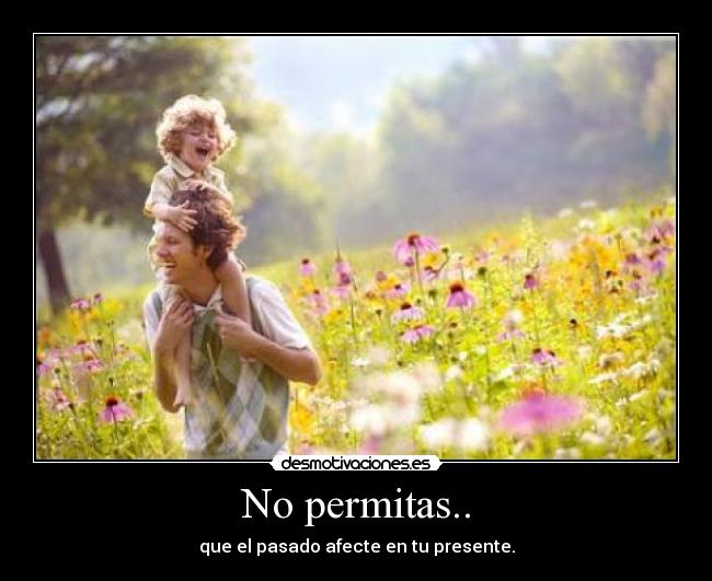 No permitas.. - 