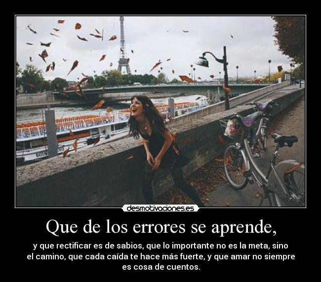 Que de los errores se aprende, - 