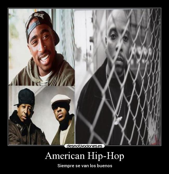 American Hip-Hop - Siempre se van los buenos
