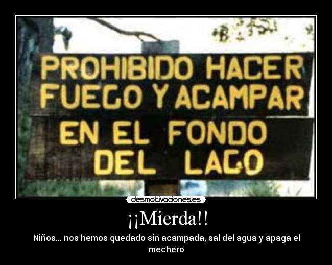 ¡¡Mierda!! - 