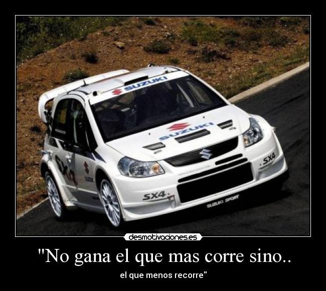 No gana el que mas corre sino.. - el que menos recorre