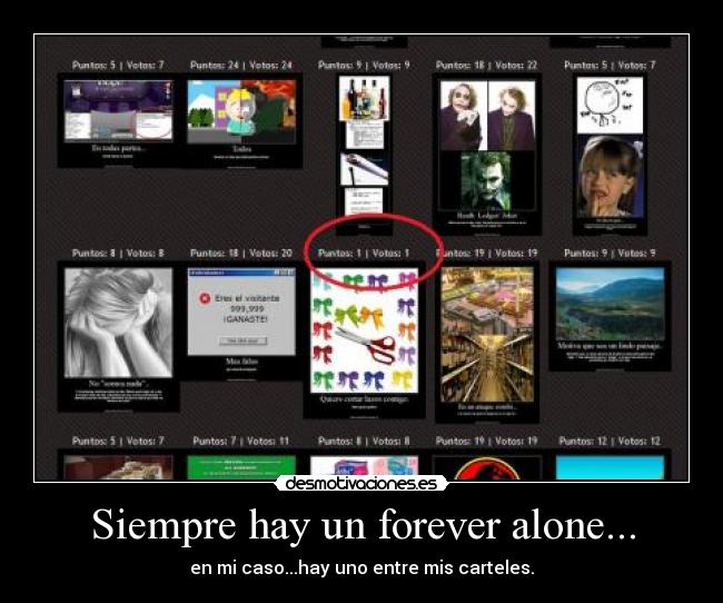 Siempre hay un forever alone... -