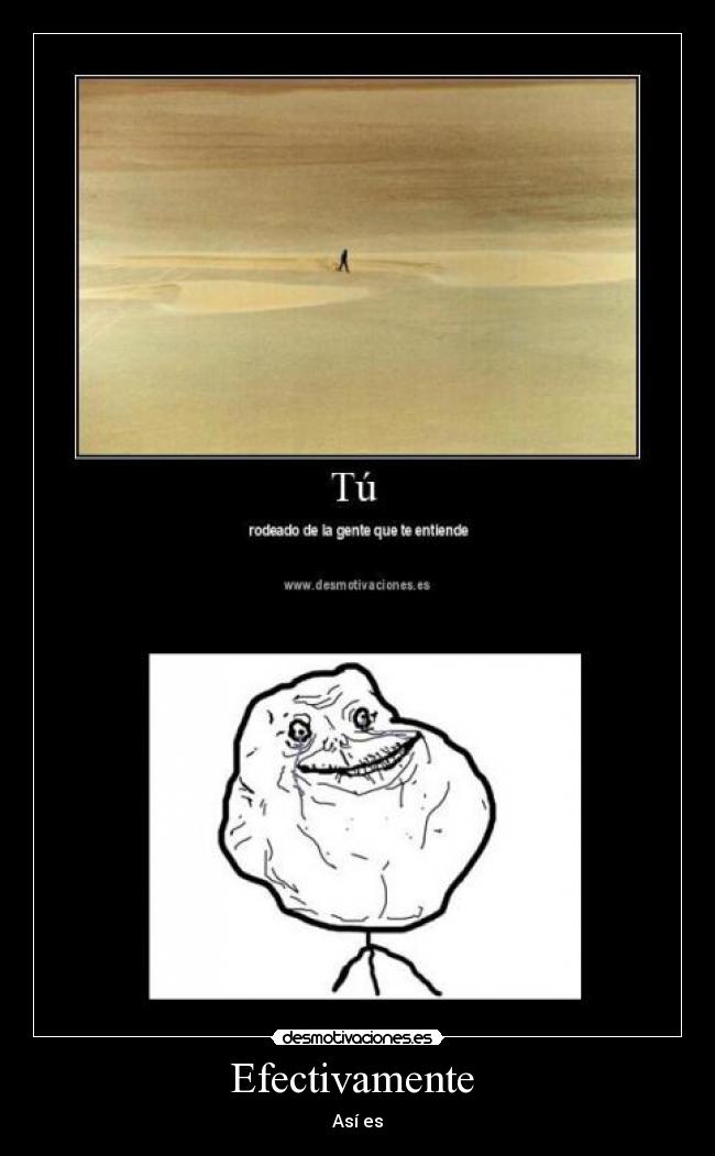 Efectivamente - Así es