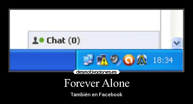Forever Alone - También en Facebook