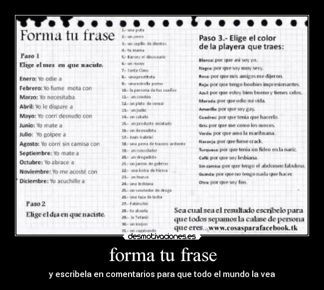 forma tu frase - y escribela en comentarios para que todo el mundo la vea