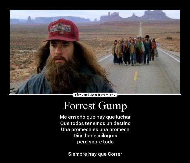 carteles forrest gump jorgelauria desmotivaciones