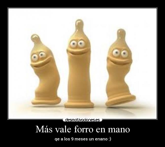 carteles preservativo bebe meses forro desmotivaciones