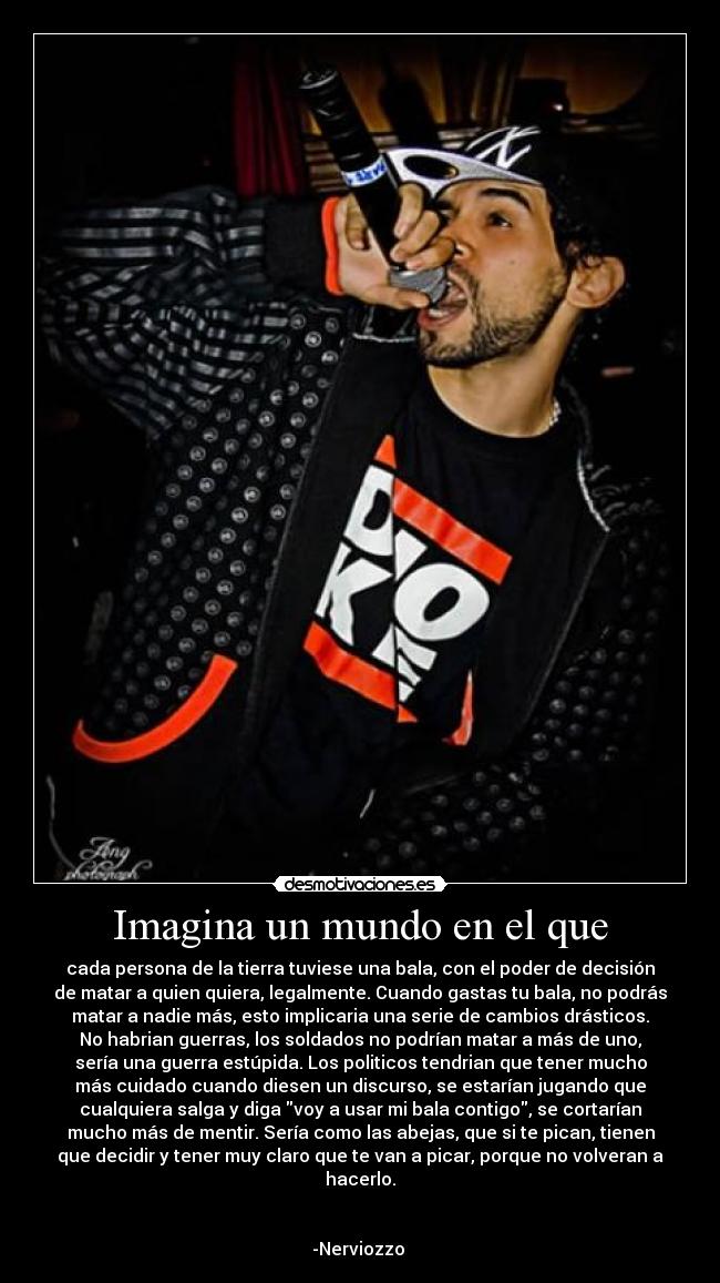 Imagina un mundo en el que - 