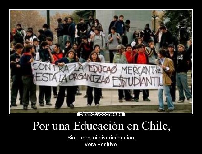 carteles por una educacion chile desmotivaciones