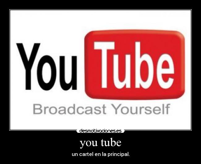 you tube - 