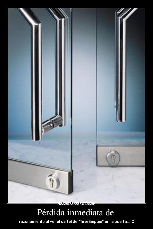 Pérdida inmediata de -