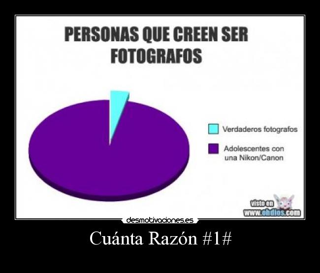 Cuánta Razón #1# - 