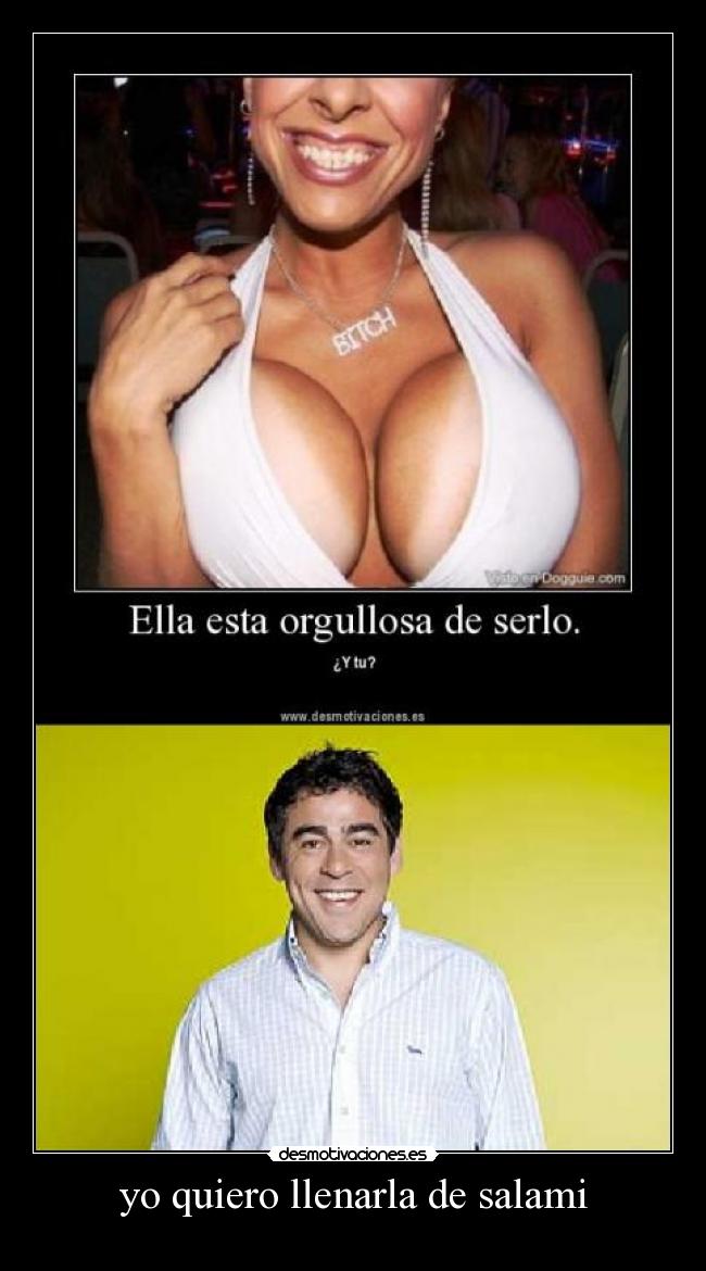 yo quiero llenarla de salami - 