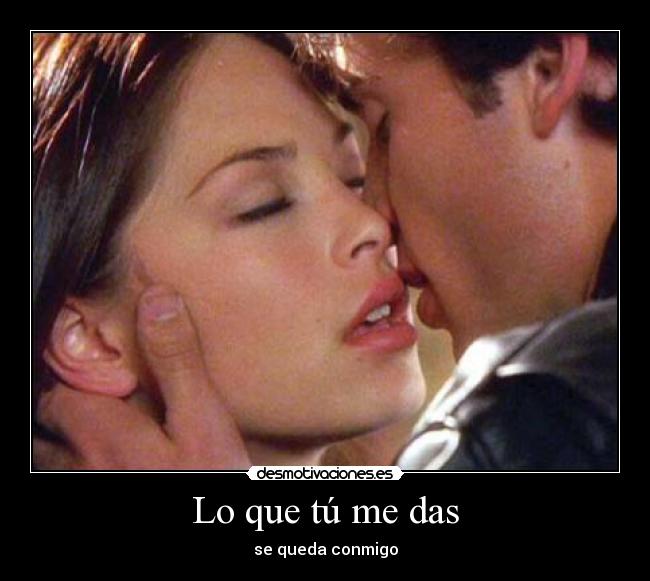 Lo que tú me das -