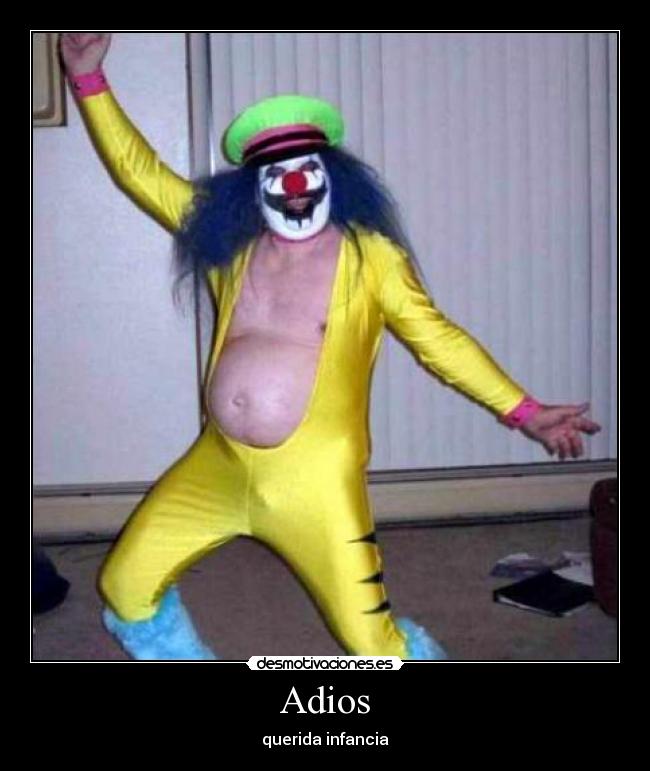 Adios - querida infancia