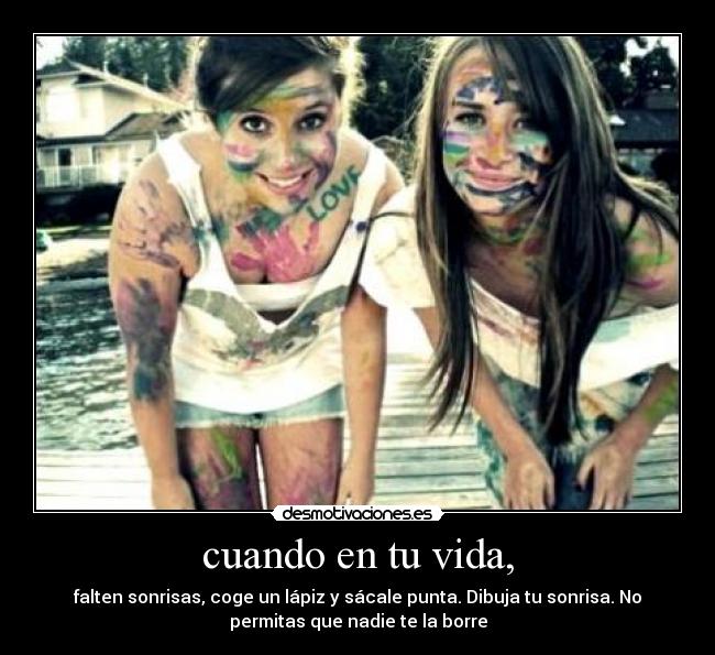 carteles vida sonrisa desmotivaciones