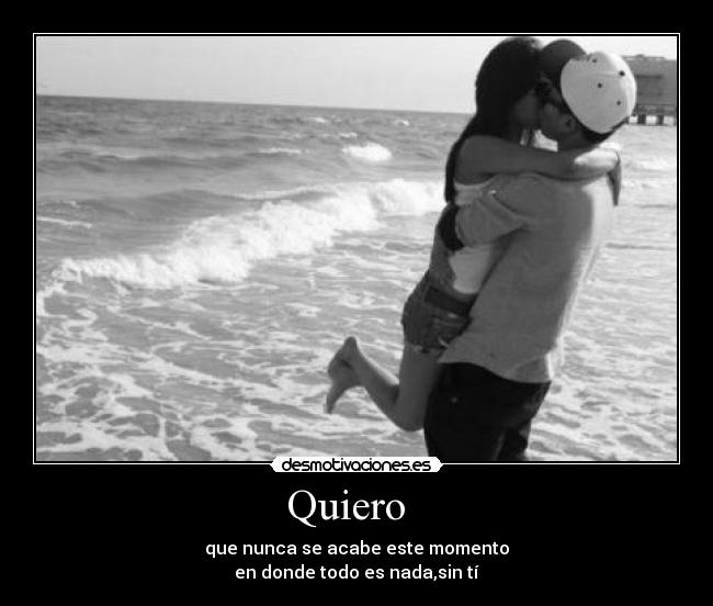 Quiero -