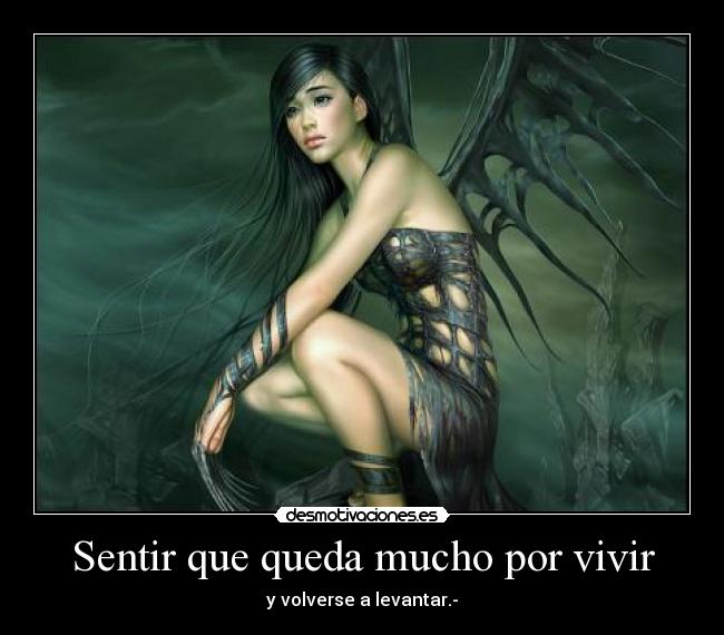 Sentir que queda mucho por vivir - 