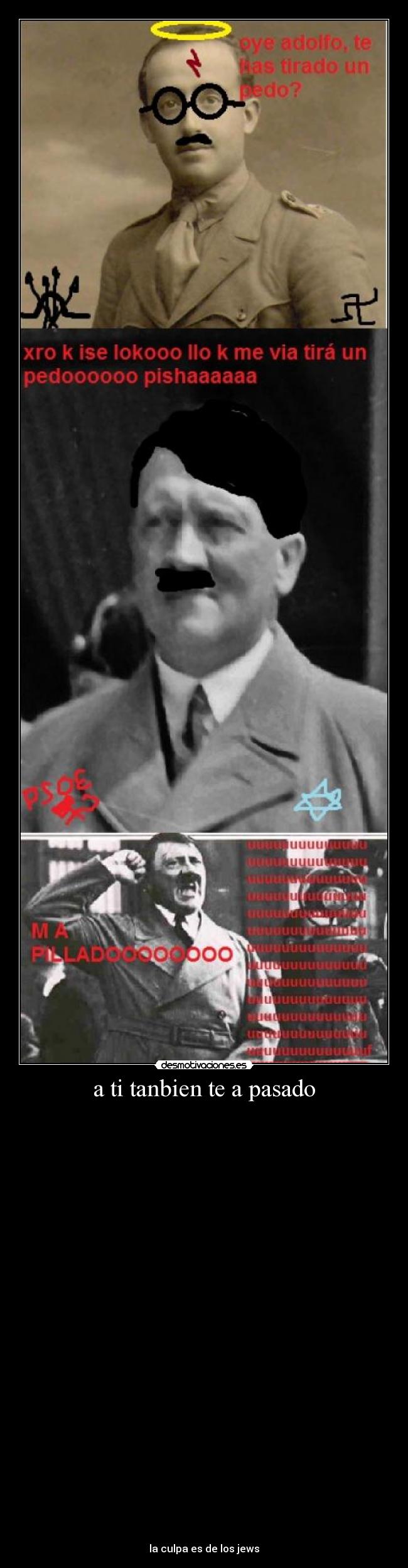 carteles pasado hitler franco matters cosas nazis francisco urkel adolf winslow desmotivaciones