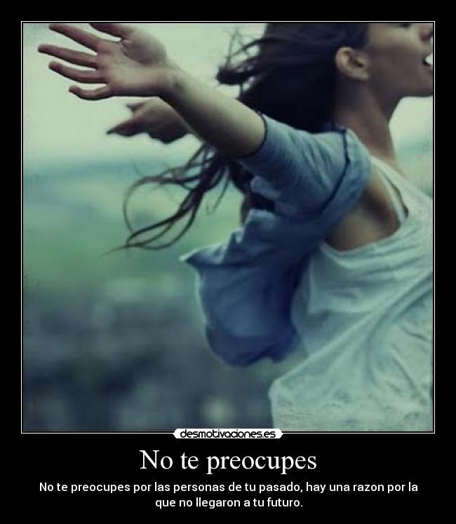 No te preocupes - 