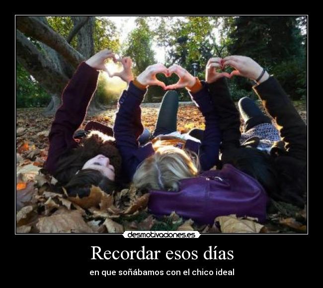 Recordar esos días - 