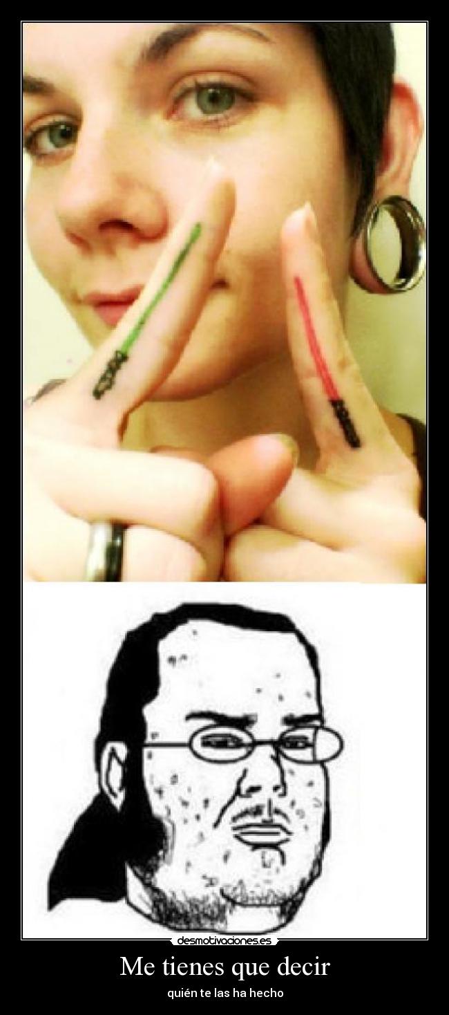 Me tienes que decir - 