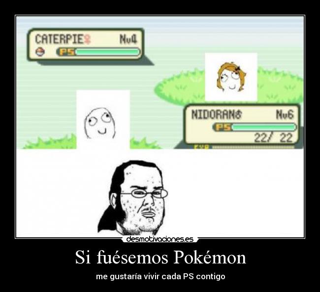 Si fuésemos Pokémon - 