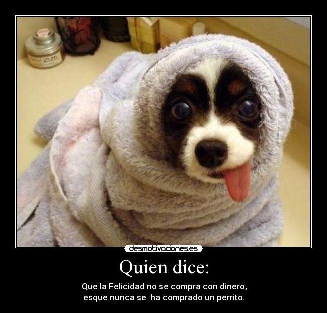 Quien dice: - 