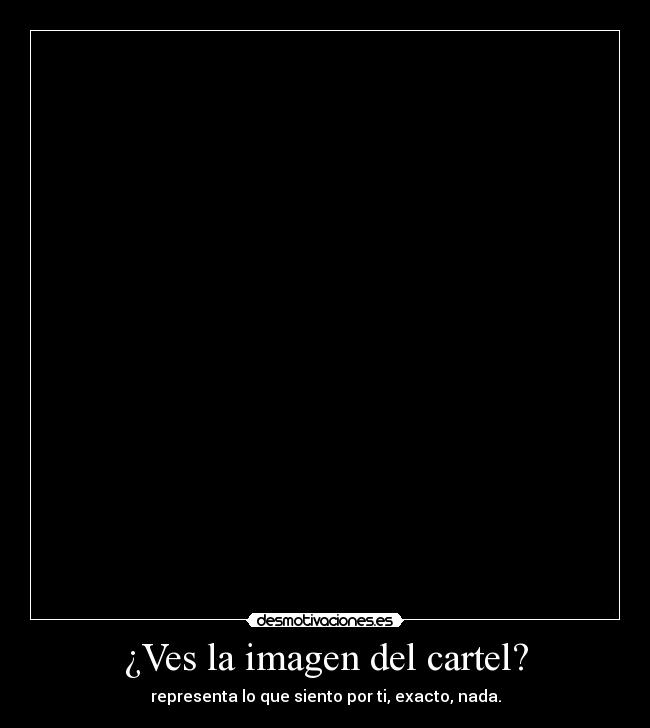 carteles jqee96 desmotivaciones