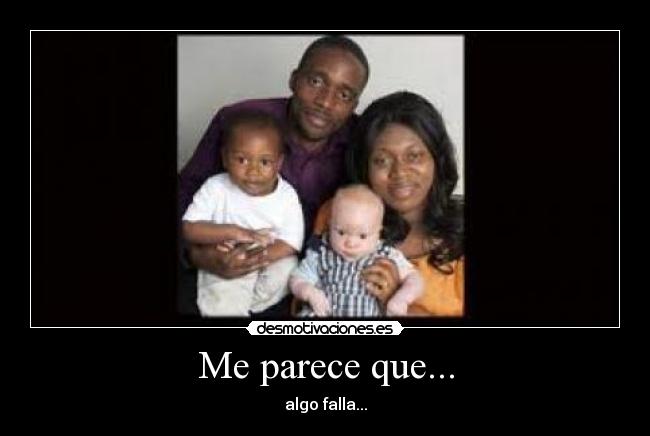 Me parece que... - algo falla...