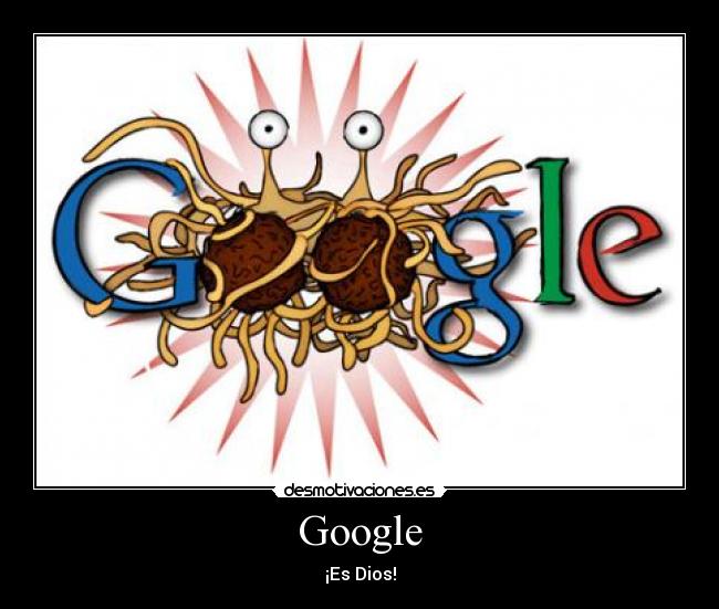 Google - ¡Es Dios!