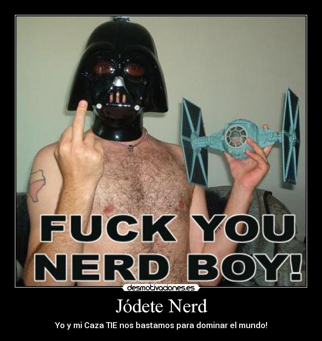 carteles jahaha friki star wars desmotivaciones