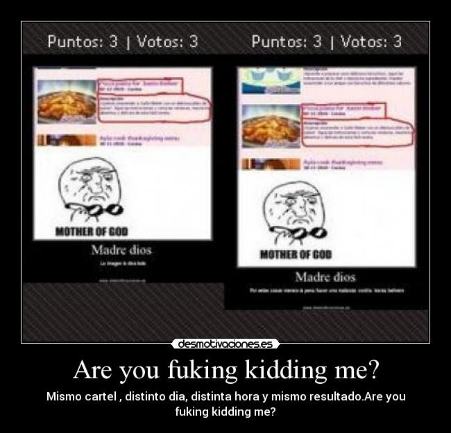 Are you fuking kidding me? - 