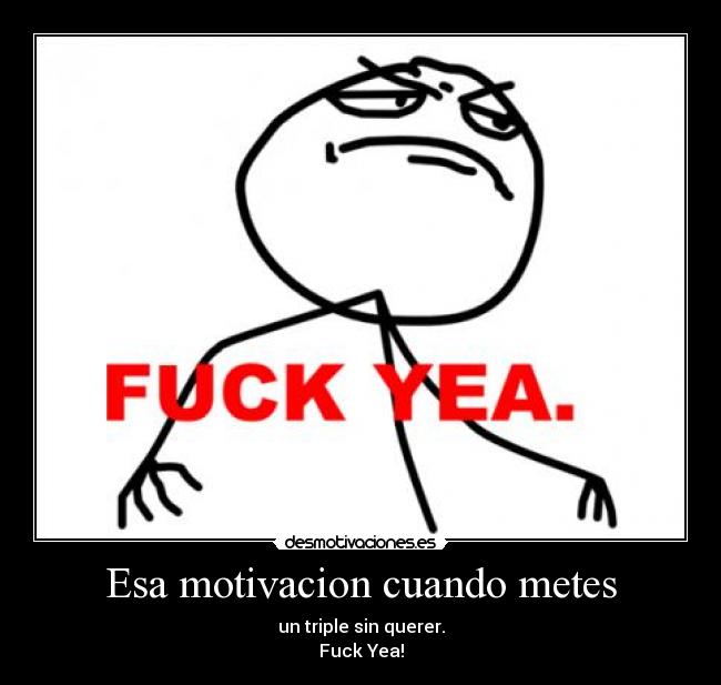 carteles fuck desmotivaciones