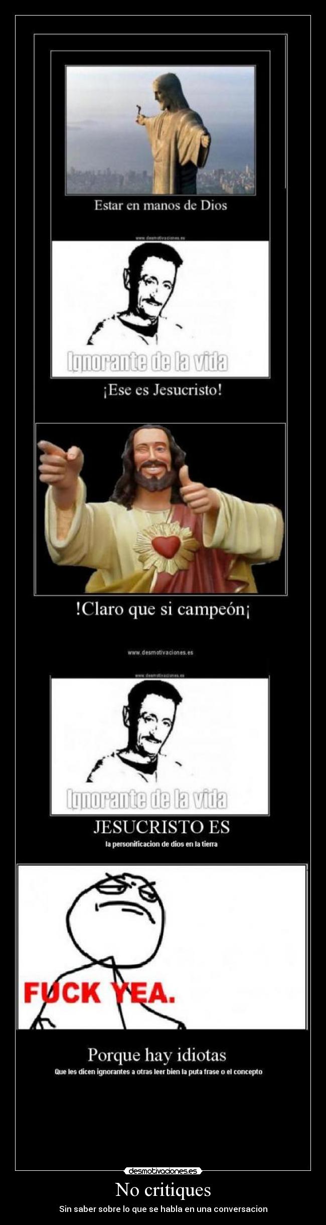 No critiques - Sin saber sobre lo que se habla en una conversacion