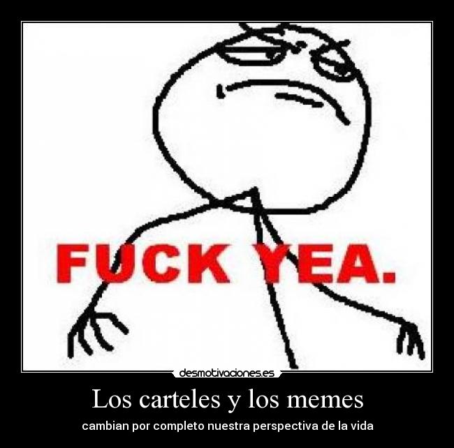 Los carteles y los memes - 