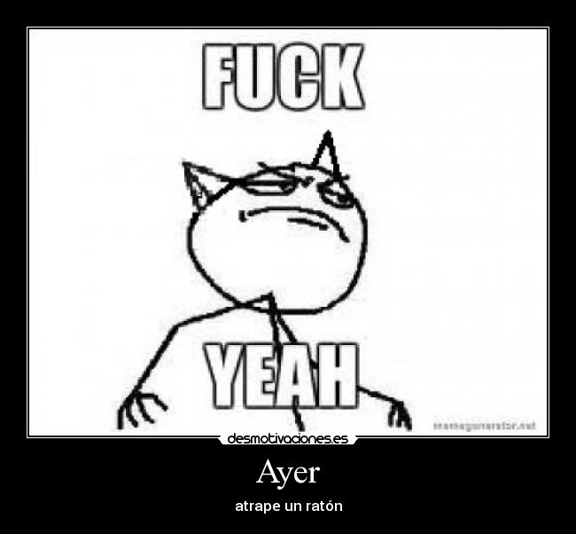 Ayer - atrape un ratón