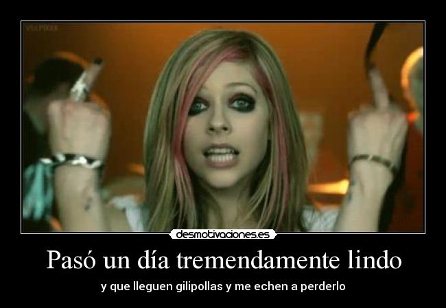 carteles lindo dia desmotivaciones