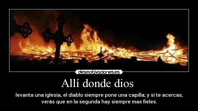Allí donde dios -