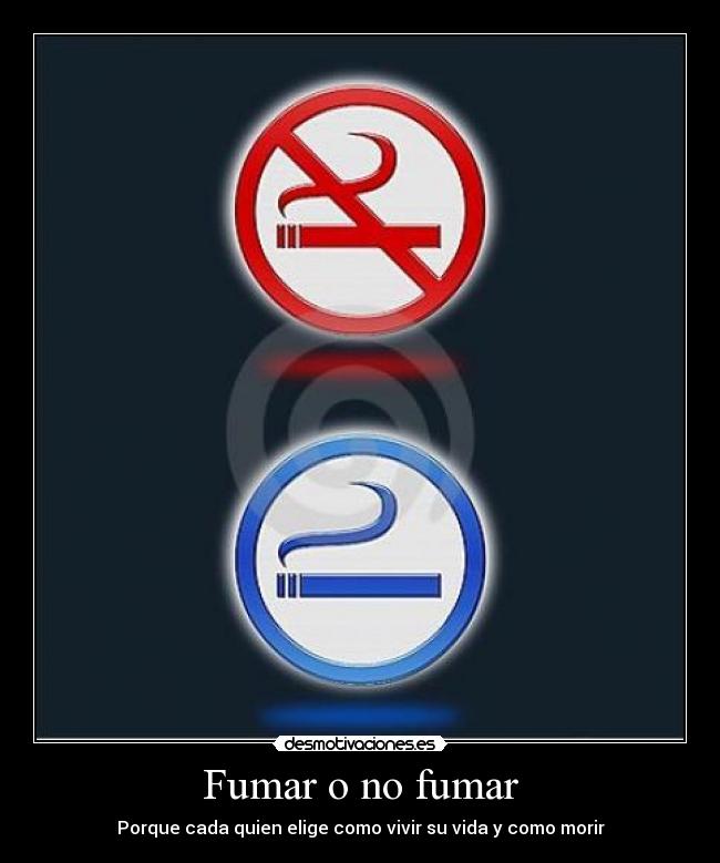 Fumar o no fumar - 