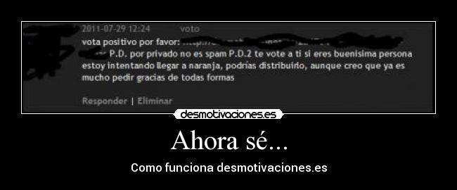 Ahora sé... - Como funciona desmotivaciones.es