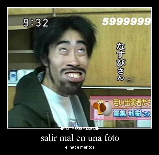 carteles salir mal una foto desmotivaciones