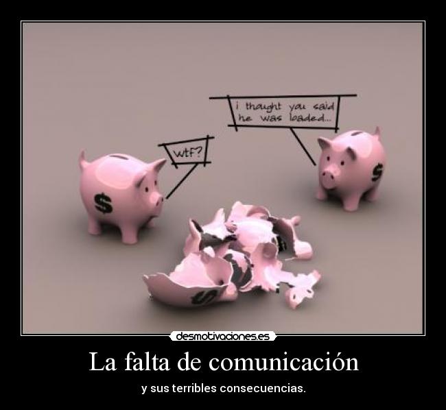 La falta de comunicación - 