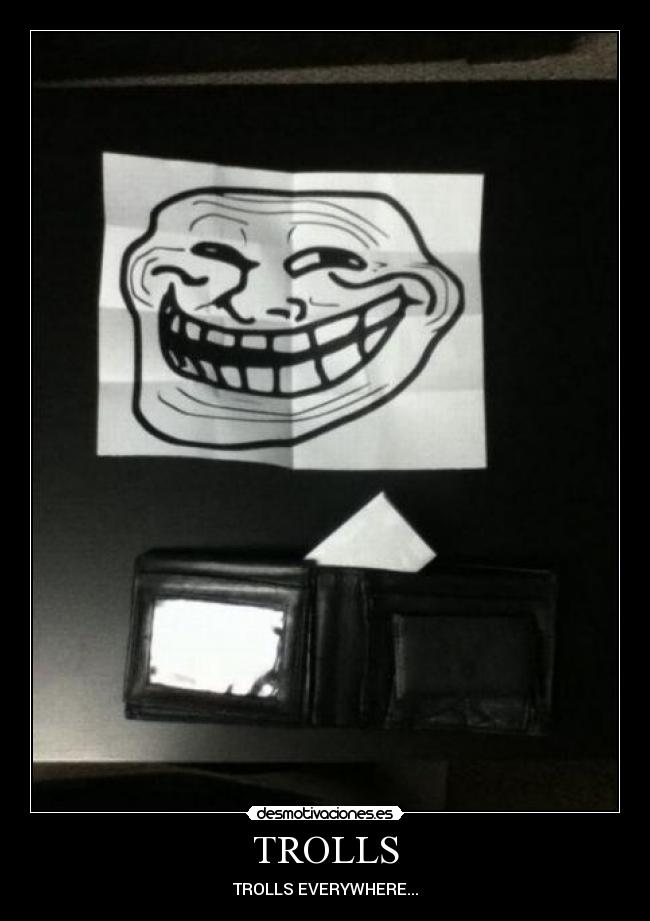 carteles trolls desmotivaciones