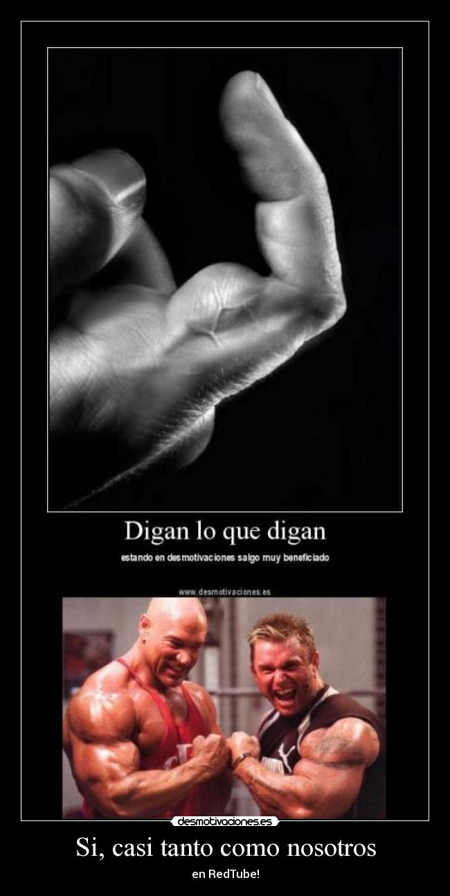 Si, casi tanto como nosotros - en RedTube!