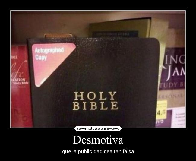 Desmotiva - que la publicidad sea tan falsa