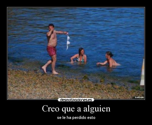 Creo que a alguien -