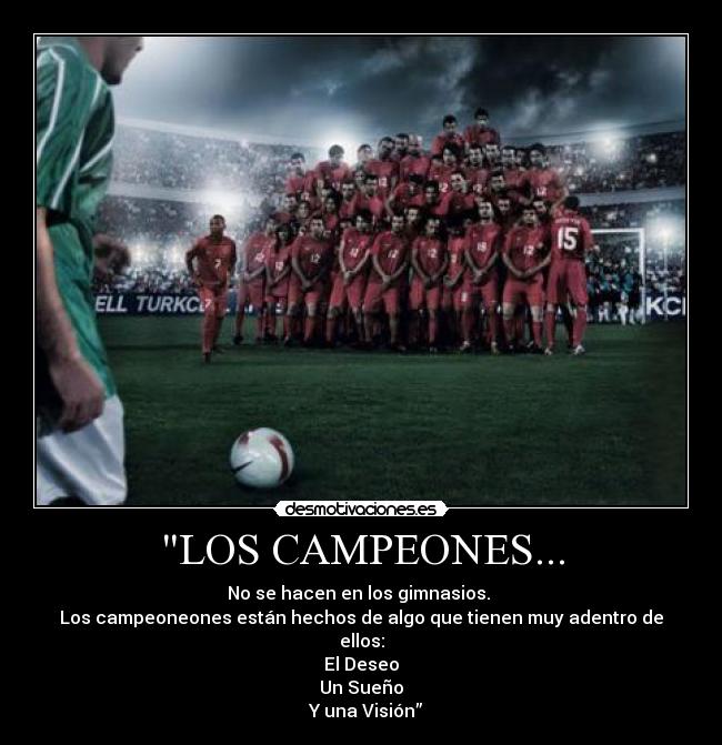 LOS CAMPEONES... - 